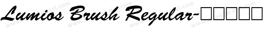 Lumios Brush Regular字体转换